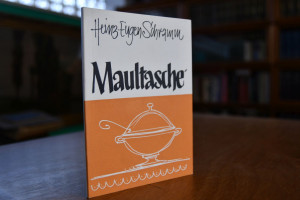 Maultasche`. In Tübinger Mundart nach bewährten...