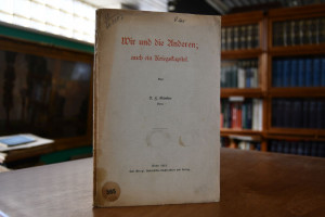 Wir und die Anderen; auch ein Kriegskapitel.