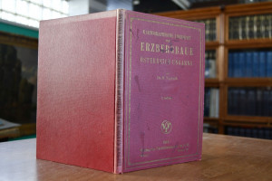 Kartographische Übersicht der Erzbergbaue Öster...