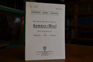 Hammer-Wurf. Drei Freundesreden an Schweden, Ro...