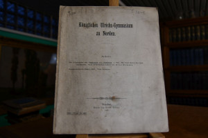 Königliches Ulrichs-Gymnasium zu Norden.