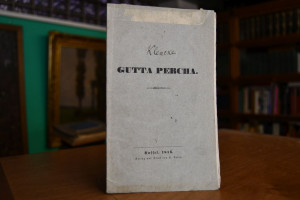Gutta Percha, ein neuer Stoff für die Industrie...