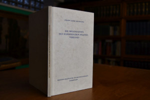 Die Organisation des europäischen Staatenvereines.