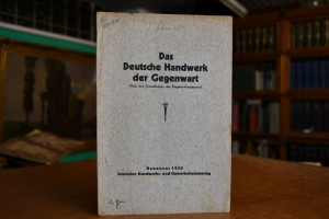 Das Deutsche Handwerk der Gegenwart (Nach den F...