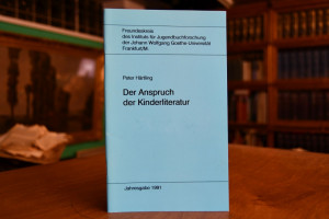 Der Anspruch der Kinderliteratur. Rede im Insti...