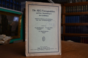 Die AEG-Vorzugsaktien und ihre Umstellung in de...
