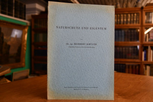 Naturschutz und Eigentum.