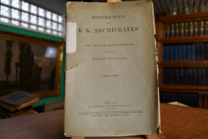 Mitteilungen des K.K. Archivrates. 1. Band, 1. ...