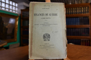 Finances de guerre comparees. Le Change. Le Cre...