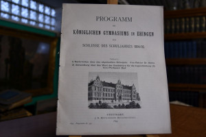 Programm des Königlichen Gymnasiums in Ehingen ...