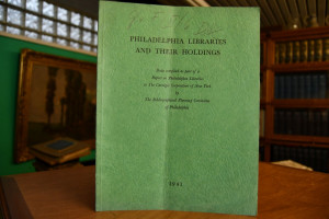 Philadelphia libraries and their holdings.
