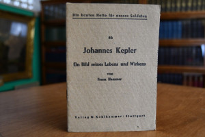 Johannes Kepler. Ein Bild seines Lebens und Wir...