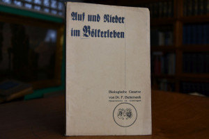 Auf und Nieder im Völkerleben. Biologische Gese...