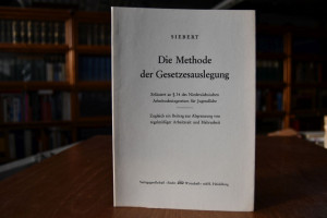 Die Methode der Gesetzesauslegung. Erläutert an...