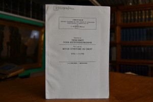 Chronique d`histoire du droit belges et neerlan...