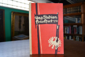 Festbuch zur Stadionweihe Frankfurt a.M., 21. M...
