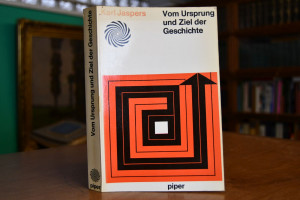 Vom Ursprung und Ziel der Geschichte.
