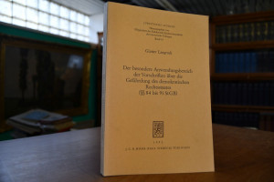 Der besondere Anwendungsbereich der Vorschrifte...