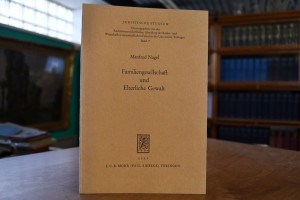 Familiengesellschaft und elterliche Gewalt.