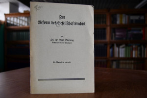 Zur Reform des Gesellschaftsrechts.