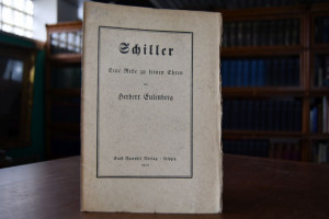 Schiller. Eine Rede zu seinen Ehren.