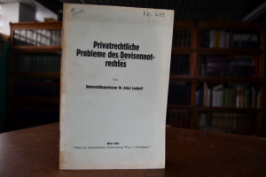 Privatrechtliche Probleme des Devisennotrechtes.