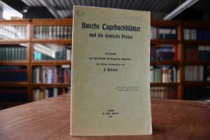 Buschs Tagebuchblätter und die deutsche Presse....