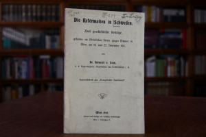 Die Reformation in Schweden. Zwei geschichtlich...