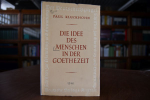 Die Idee des Menschen in der Goethezeit.
