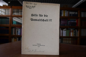 Hilfe für die Anwaltschaft?!