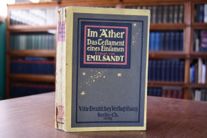 Im Aether. Das Testament eines Einsamen.