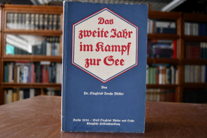 Das zweite Jahr im Kampf zur See.