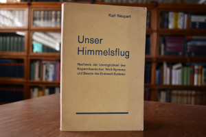 Unser Himmelsflug. Nachweis der Unmöglichkeit d...