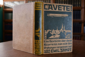 Cavete! Eine Geschichte, über deren Bizarrerien...