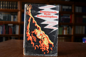 Kommende Weltkatastrophen. Beiträge zur Naturge...