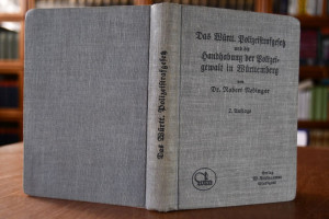 Das Württ. Polizeistrafgesetz und die Handhabun...