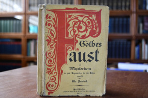 Goethe`s Faust für die Aufführung als Mysterium...