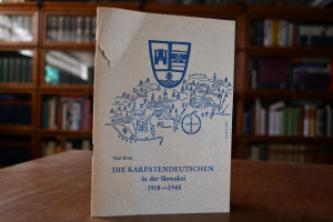 Die Karpatendeutschen in der Slowakei 1918-1945.