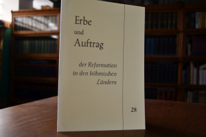 Erbe und Auftrag der Reformation in den böhmisc...