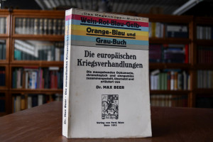 Die europäischen Kriegsverhandlungen. Die massg...