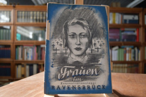 Frauen im Konzentrationslager Ravensbrück.