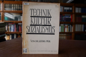 Technik, Kultur und Sozialismus.