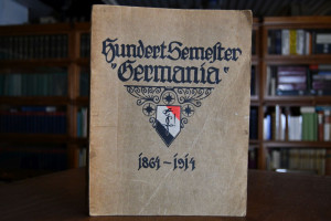 Hundert Semester Germania 1864 - 1914. Festschr...