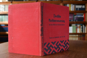 Deutsche Rechtserneuerung aus dem Geiste des Na...