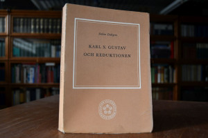 Karl X Gustav och Reduktionen.