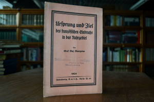 Ursprung und Ziel des französischen Einbruchs i...