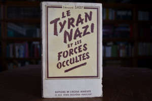 Le Tyran Nazi et Les Forces Occultes.