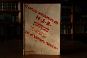 De geheime Geldbronnen der N.S.B. Opzienbare On...