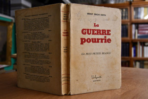 La Guerre Pourrie. La plus petite France.