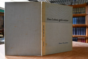 Das Leben geht weiter.